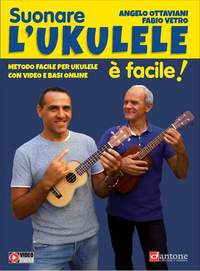 Angelo Ottaviani_Fabio Vetro: Suonare L'Ukulele È Facile!