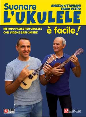 Angelo Ottaviani_Fabio Vetro: Suonare L'Ukulele È Facile!