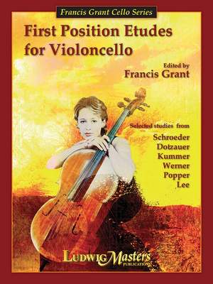 Grant, Francis: First Position Etudes for Violoncello