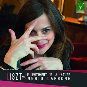 Liszt: Le Sentiment de la Nature (Piano Music)
