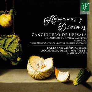 Humanos y Divinos: Cancionero de Upsala, Villancicos de diversos autores