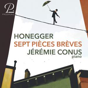 Arthur Honegger: Sept Pièces Brèves, H.25