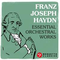 Franz Joseph Haydn: Essential Orchestral Works
