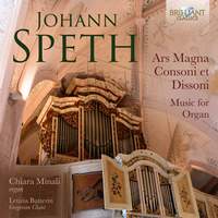 Speth: Ars Magna Consoni Et Dissoni, Music For Organ