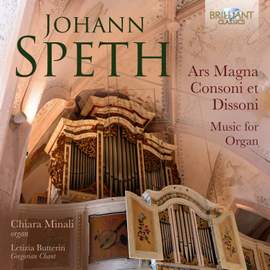 Speth: Ars Magna Consoni Et Dissoni, Music For Organ