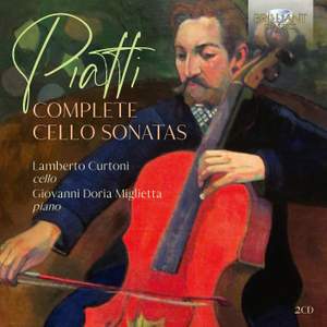 Piatti: Complete Cello Sonatas