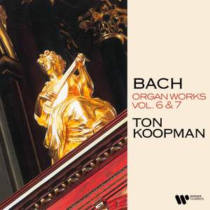 Bach: Organ Works, Vol. 6 & 7 (At the Organ of the Walloon Church of Amsterdam) Product Image