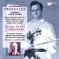 Prokofiev: Complete Violin Works. Violin Concertos, Violin Sonatas, Sonata for Solo Violin, Sonata for 2 Violins