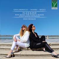 Ghilarducci, Nanni, Riggi: Fluendo, New Music for Piano 4-hands
