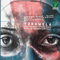 Yokuwela: Contemporary Piano Music from African Continent