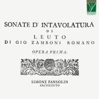 Zamboni: Sonate d'Intavolature di leuto, Opera I (1718)