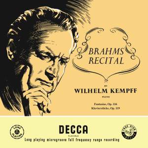 Brahms: Fantasias (Seven Piano Pieces), Op. 116; Four Piano Pieces, Op. 119