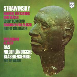 Stravinsky: Concerto for Piano and Wind Instruments; Ebony Concerto; Symphonies for Wind Instruments; Octet for Wind Instruments