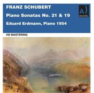 Schubert: Piano Sonatas Nos. 21 & 19 (Remastered 2022)