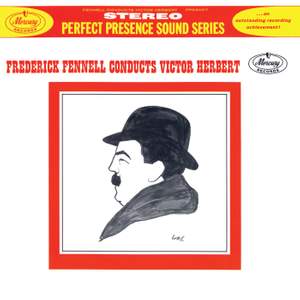 Frederick Fennell Conducts Victor Herbert
