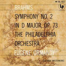 Brahms: Symphony No. 2 in D Major, Op. 73
