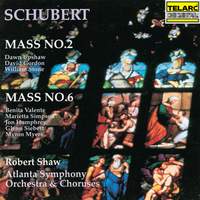 Schubert: Mass No. 2 in G Major, D. 167 & Mass No. 6 in E-Flat Major, D. 950