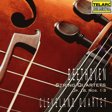 Beethoven: String Quartets, Op. 18 Nos. 1-3