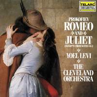 Prokofiev: Romeo and Juliet (Excerpts from Suites 1 & 2)