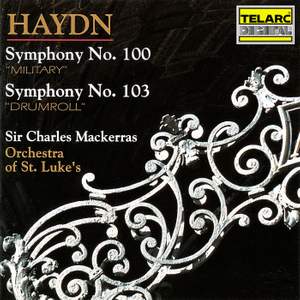 Haydn: Symphonies Nos. 100 'Military' & 103 'Drumroll'