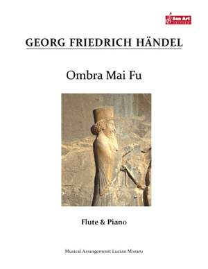 Handel: Ombra Mai Fu from Serse