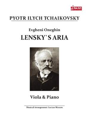 Tchaikovsky: Lensky's Aria from Eugene Onegin