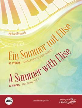 Michael Proksch: A Summer with Elise