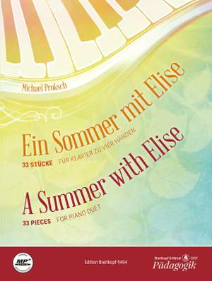 Michael Proksch: A Summer with Elise