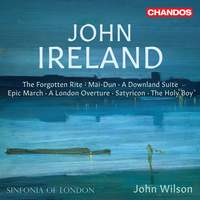 John Ireland: Orchestral Works