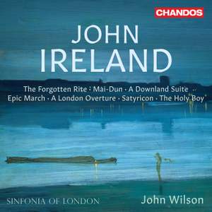 John Ireland: Orchestral Works