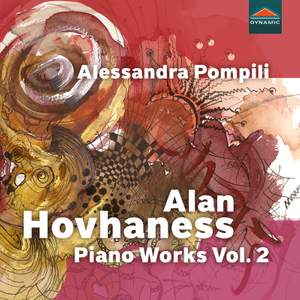 Alan Hovhaness: Piano Works Vol. 2