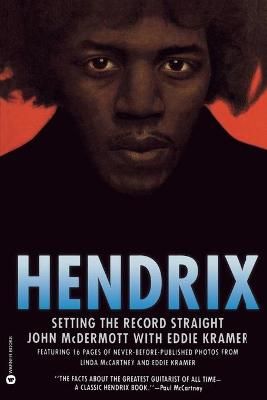 Hendrix: Setting the Record Straight