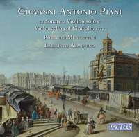 Giovanni Antonio Piani: 12 Sonate A Violino Solo E Violoncello Col Cimbalo Opera Prima, Parigi 1712