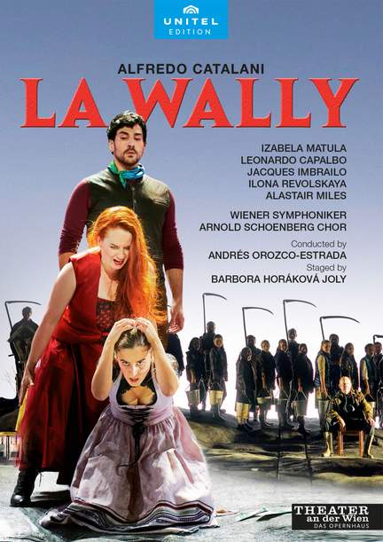 Alfredo Catalani: La Wally
