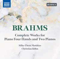 Brahms: Complete Works For Piano Four Hands and Two Pianos