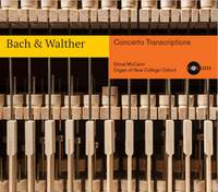 Bach & Walther: Concerto Transcriptions