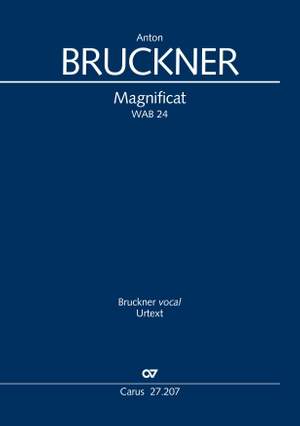 Bruckner, Anton: Magnificat, WAB 24