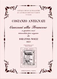Costanzo Antegnati: Canzoni alla Francese