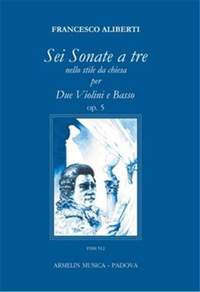 Francesco Aliberti: Sei Sonate a tre