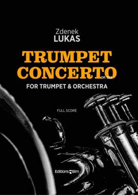 Zdenek Lukas: Trumpet Concerto