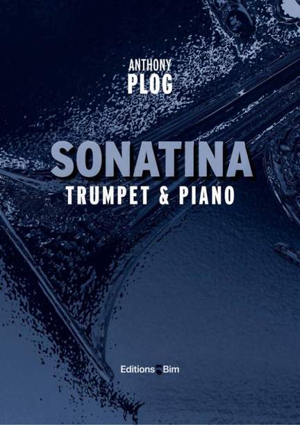 Anthony Plog: Sonatina