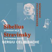 Sibelius: Symphony No. 5 & Stravinsky: The Firebird