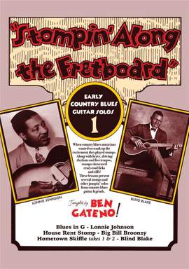 Ben Gateno: Stompin' Along The Fretboard Volume 1