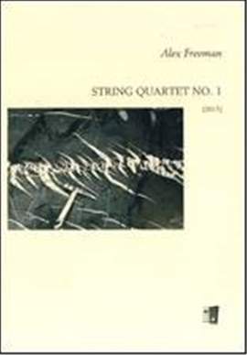 Alex Freeman: String quartet no. 1 (2015)