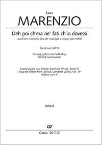 Marenzio, Luca: Deh poi ch’era ne’ fati ch’io dovessi