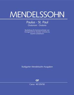 Mendelssohn Bartholdy, Felix: St. Paul. Oratorio, MWV A 14