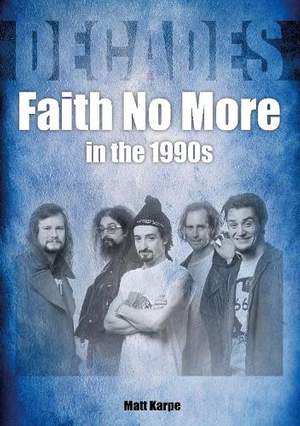 Faith No More in the 1990s