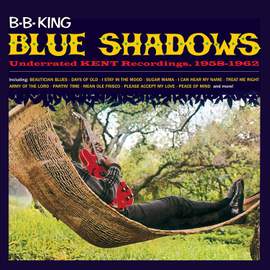 Blue Shadows - Underated Kent Singles 1958 -1962