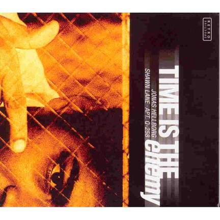 Time is the Enemy (remastered)