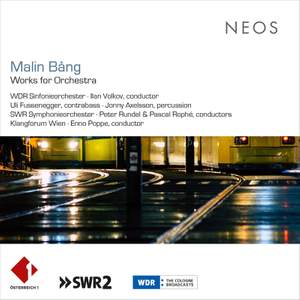 Malin Bang: Works For Orchestra Product Image